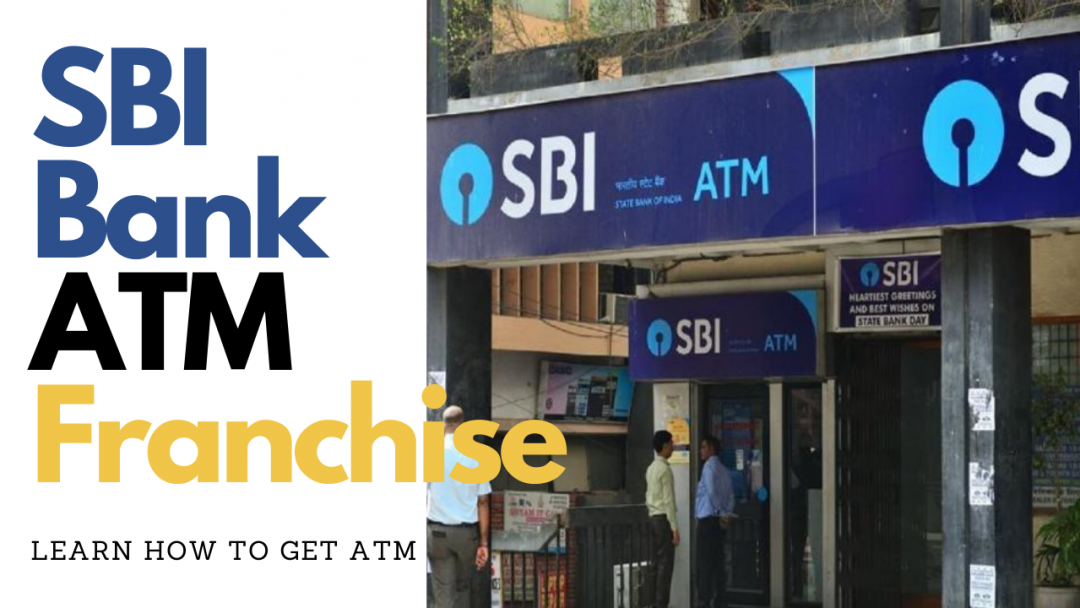 SBI Bank ATM Franchise