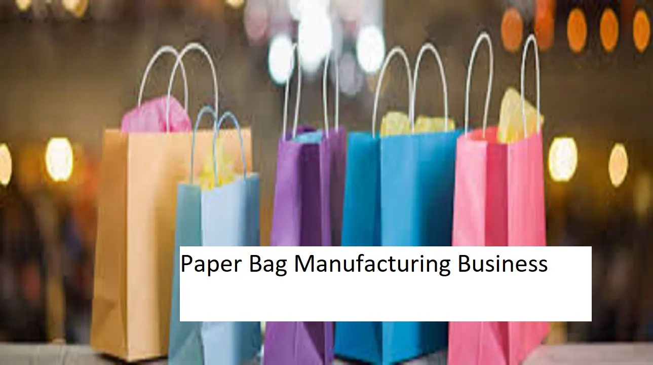 Paper bag making business