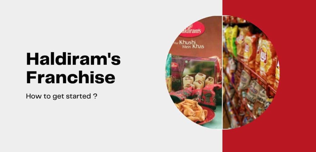 Haldiram Franchise opportunity