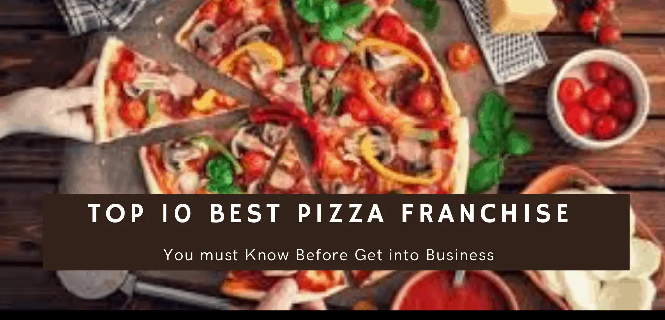 Top 15 Pizza Franchises in India That Are Profitable in 2024