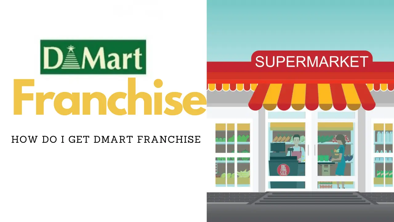 Dmart Franchise Business