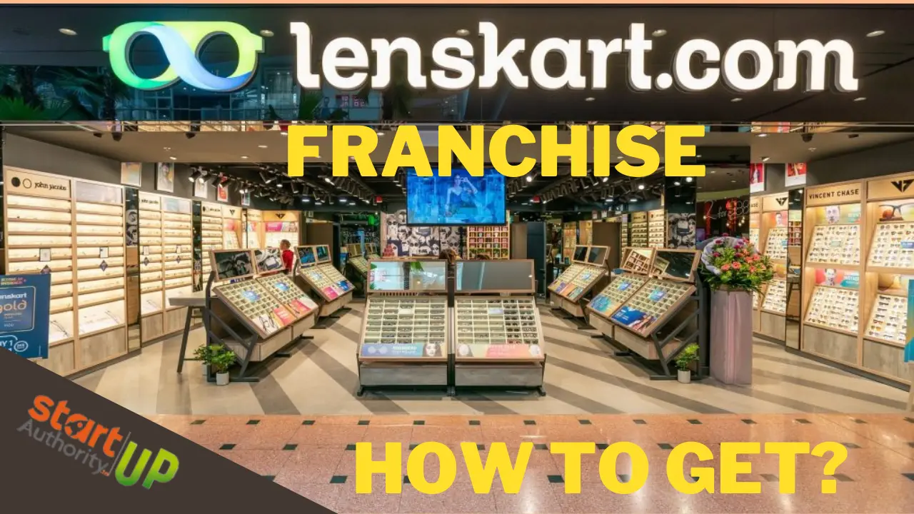 How to Get Lenskart Franchise