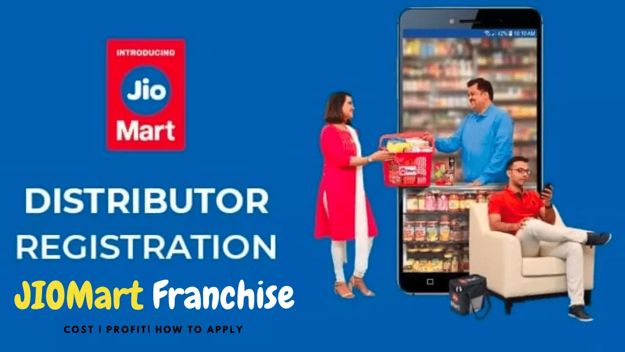 Jio Mart Franchise / Dealership (cost, Investment more)