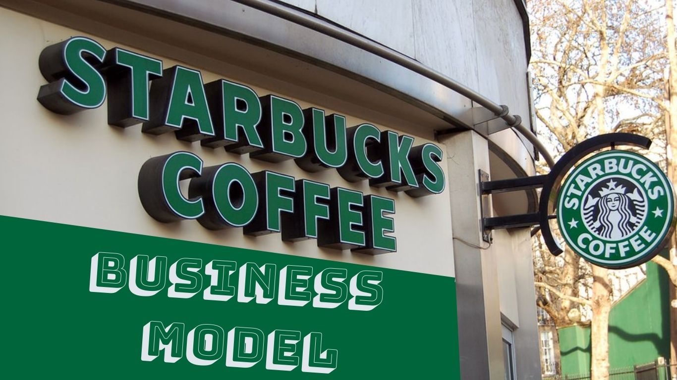 Starbucks Business Model : How it became godfather in coffee Industry ?