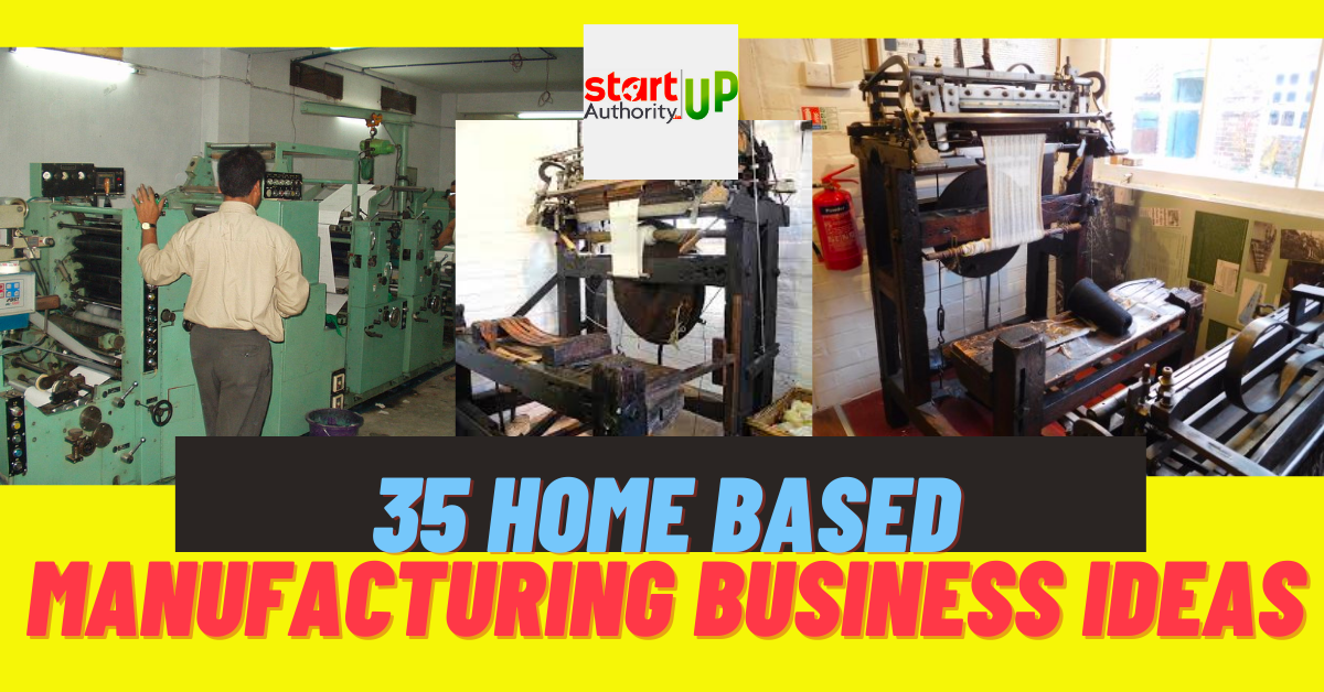 35 Profitable Home-Based Manufacturing Business Ideas in 2023