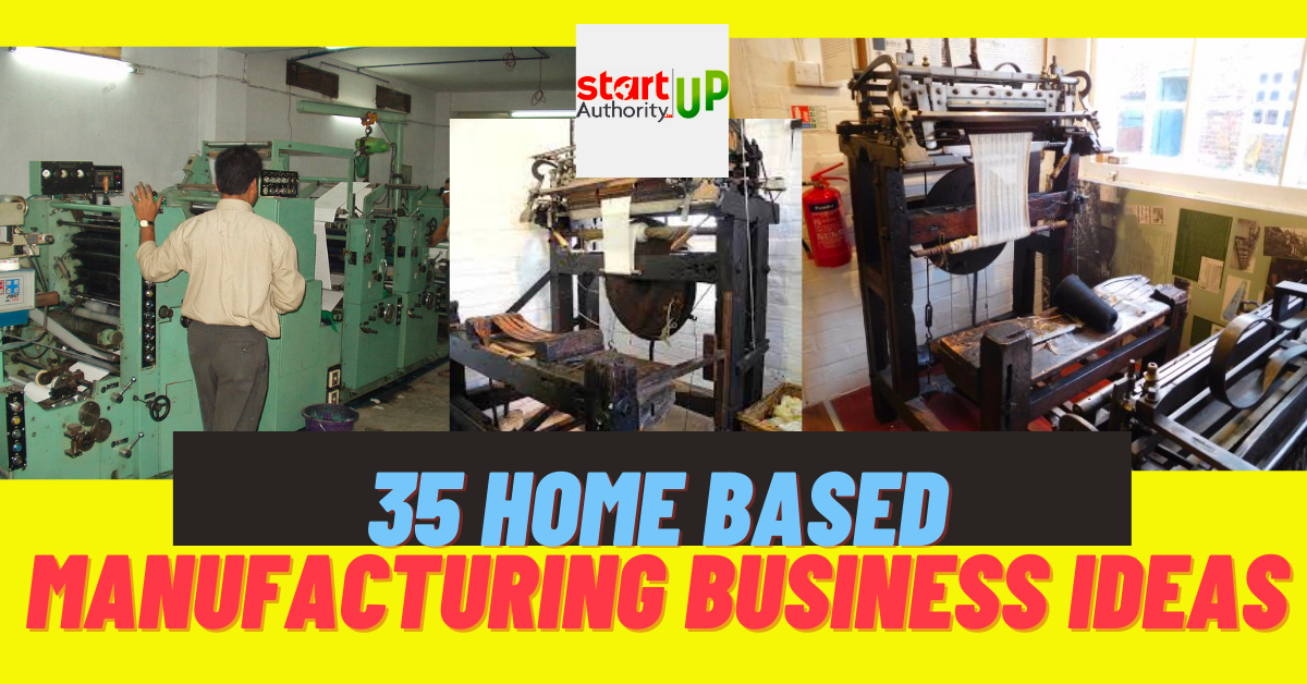 35 Home-Based Manufacturing Business Ideas