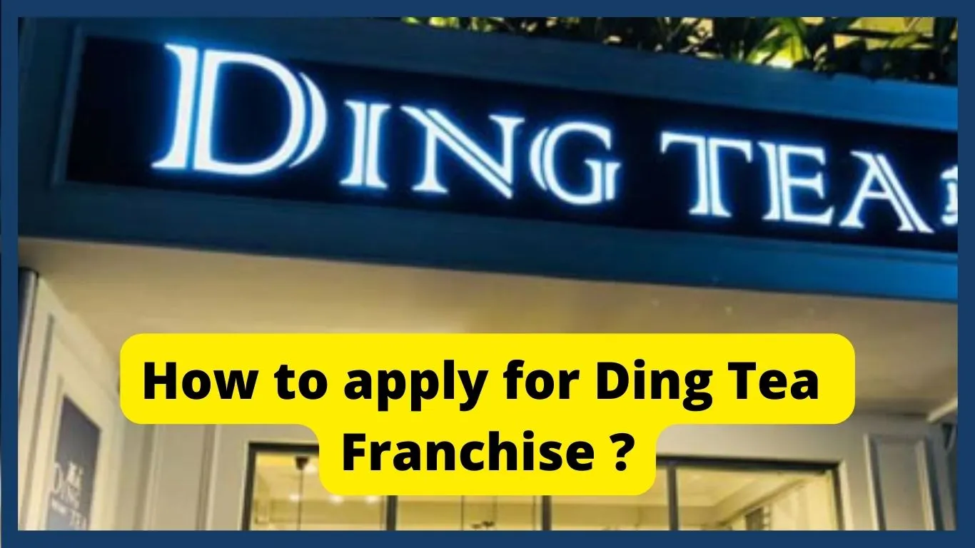 How to get Ding Tea Franchise