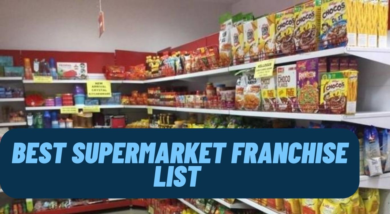 Top 10 Supermarket and Grocery Franchise in the USA