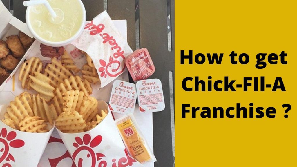 How to get Chickfila franchise ? Franchise cost,profit 2022