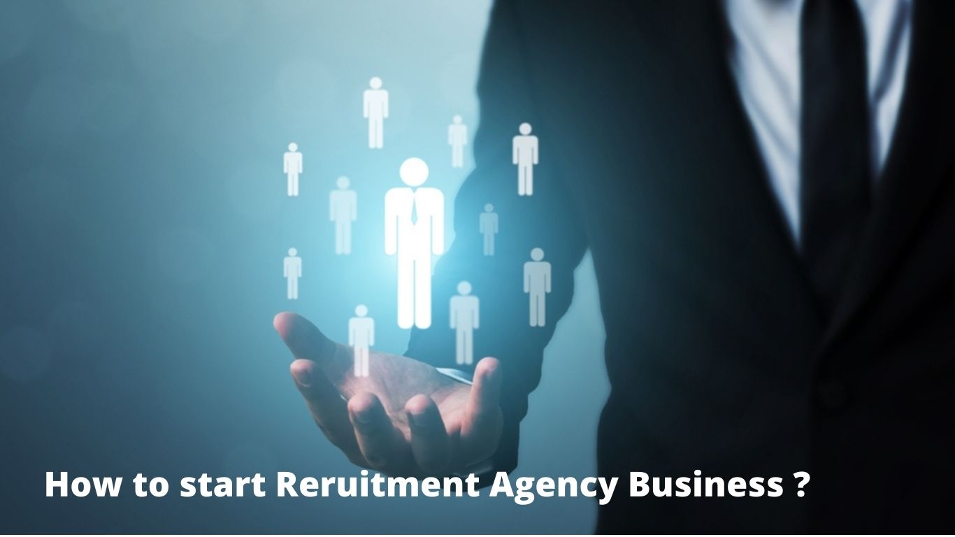 How to start recruitment business in india