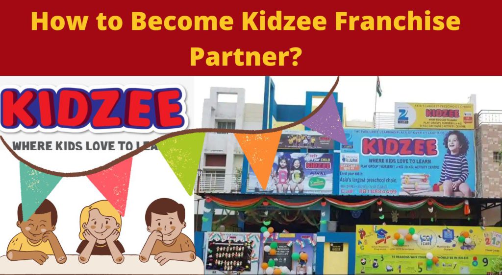 An Outlet of Kidzee Play School Franchise