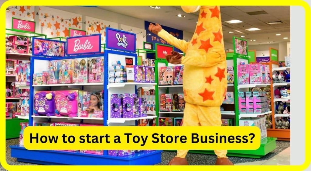 How to Establish a Successful Toy Business in India? Startup Authority