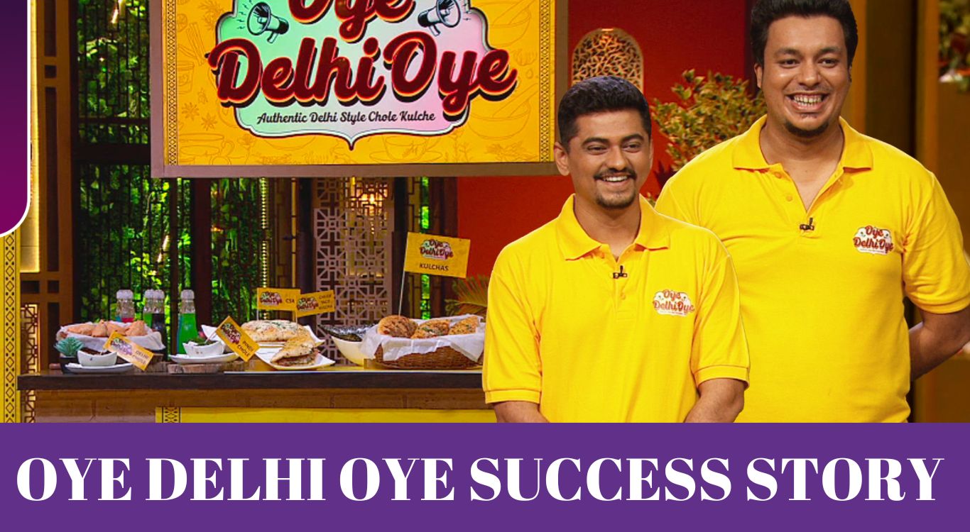 Success Story and Business Model of Oye Delhi Oye – Revenue Model, Turnover, Valuation