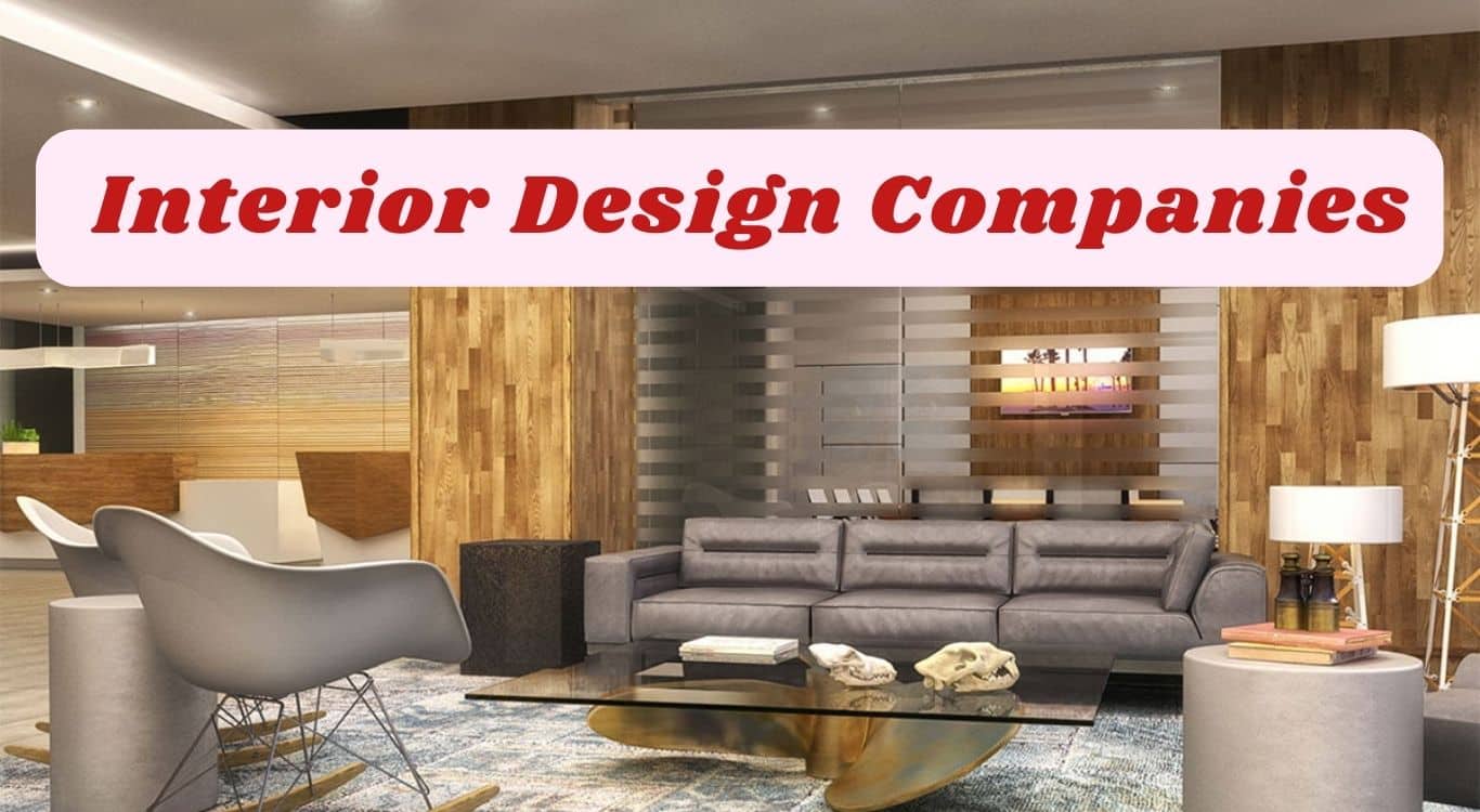 Top 10 Best Interior Designing Companies in India
