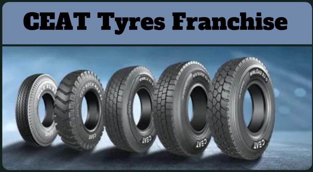 ceat tyres franchise cost